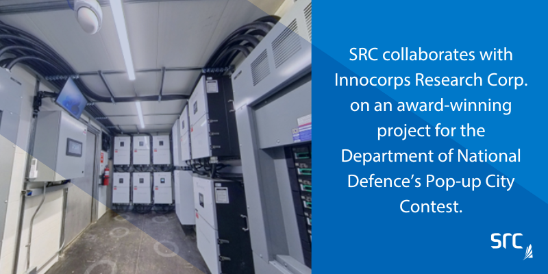 SRC collaborates with Innocorps Research Corp. on an award-winning project for the Department of National Defence’s Pop-up City Contest